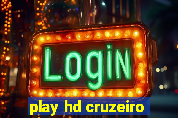 play hd cruzeiro